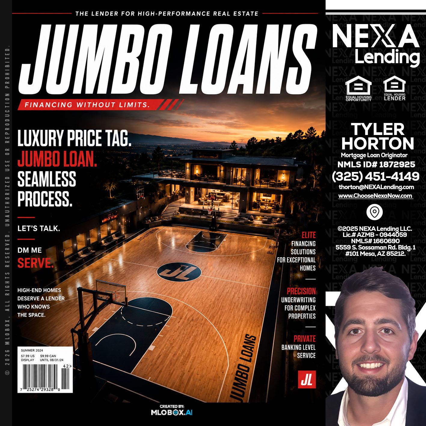 JUMBO LOANS - Tyler Horton -Mortgage Loan Originator
