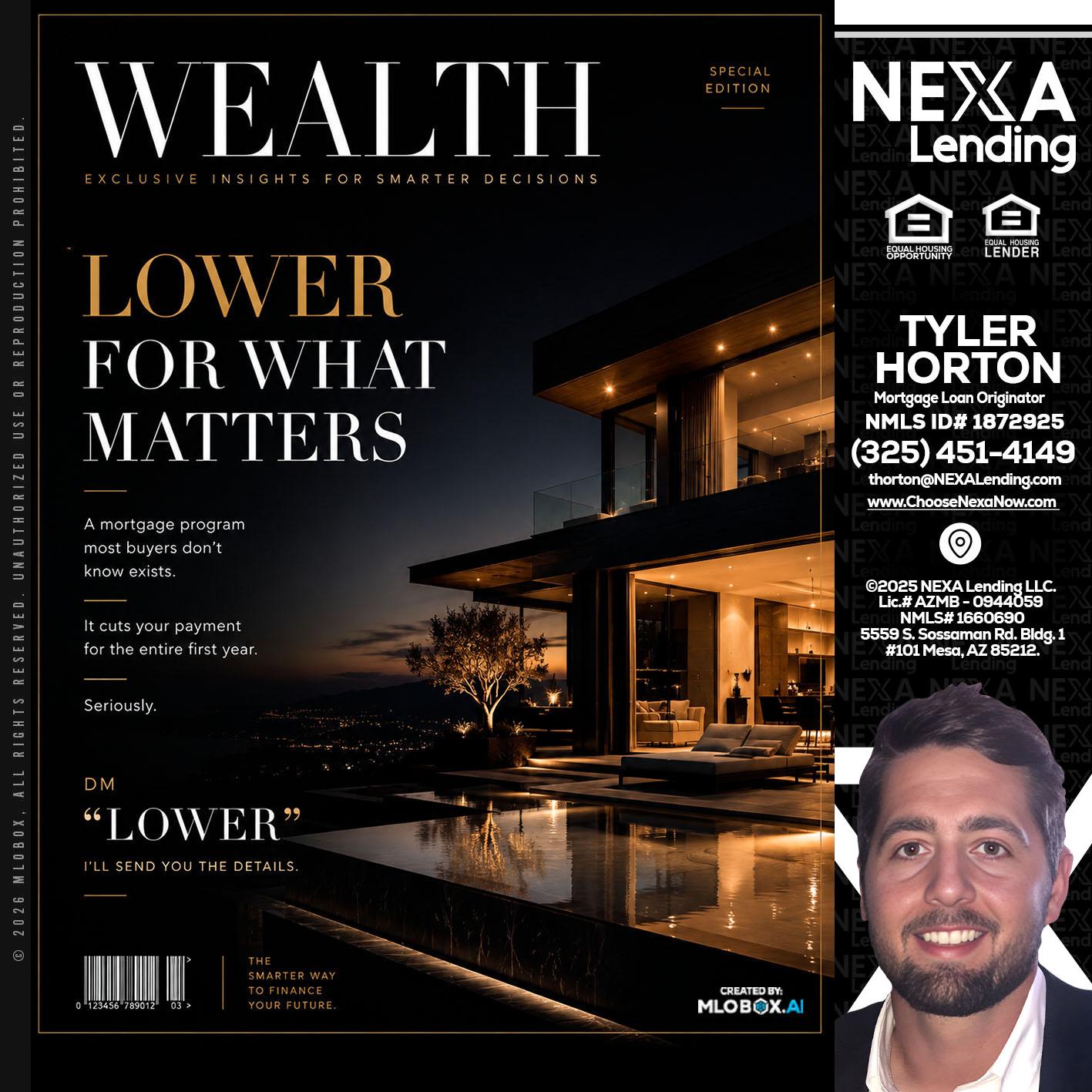 WEALTH - Tyler Horton -Mortgage Loan Originator