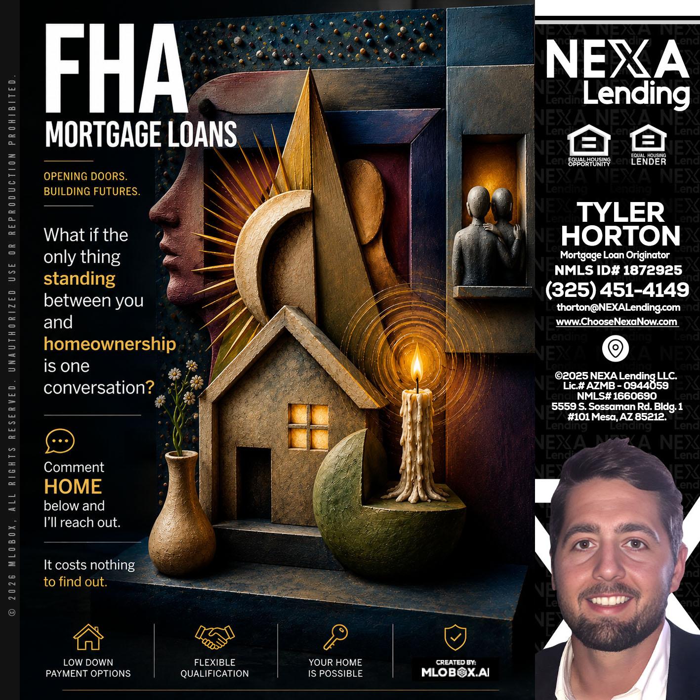 FHA - Tyler Horton -Mortgage Loan Originator