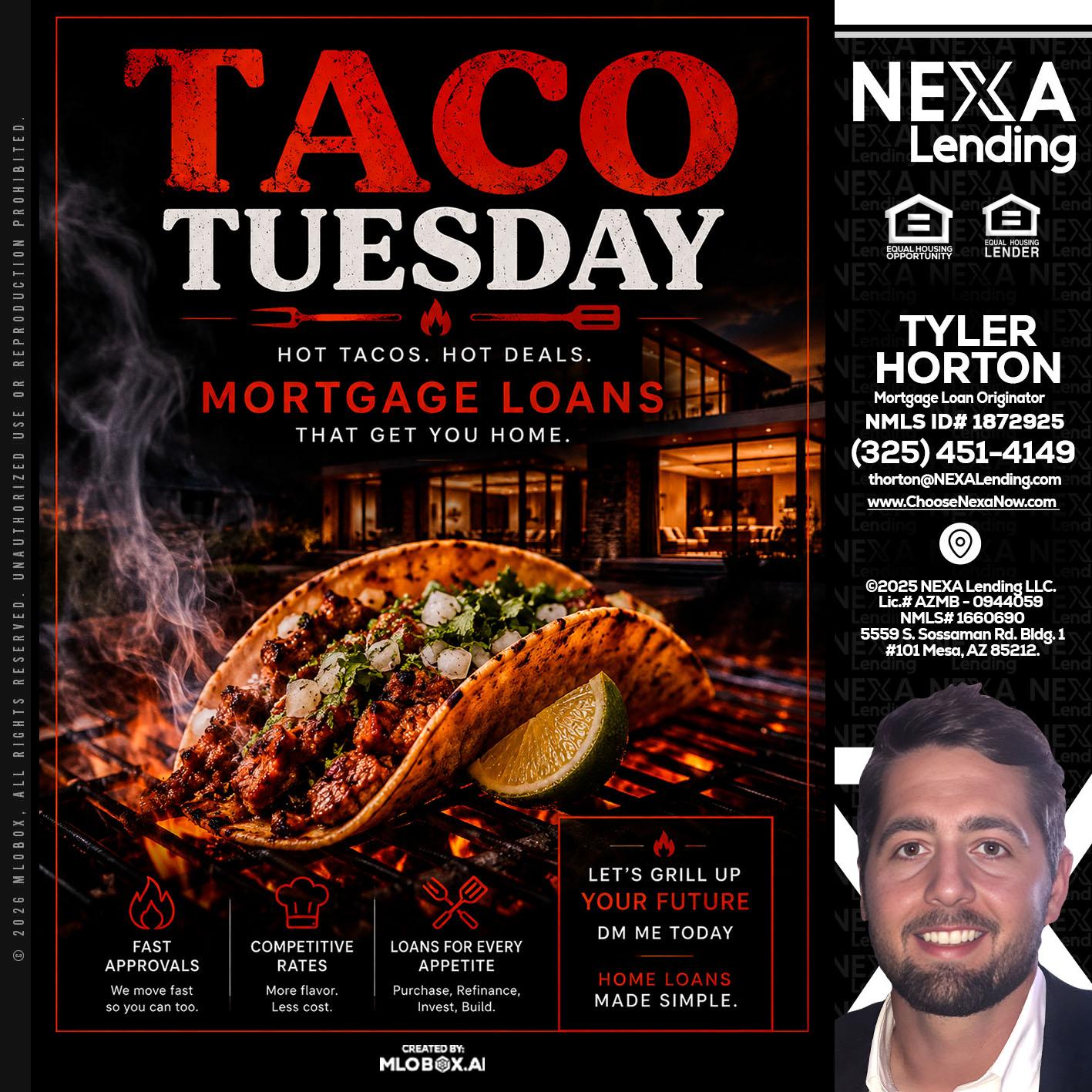 TACO TUESDAY - Tyler Horton -Mortgage Loan Originator