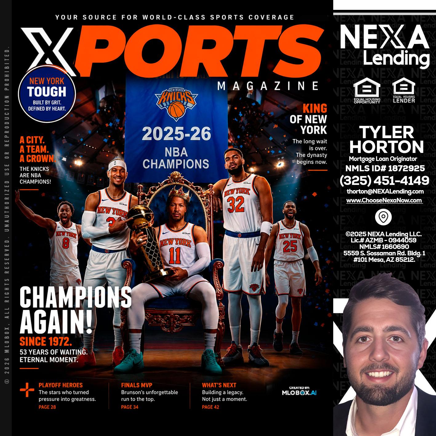 XPORTS MAGAZINE - Tyler Horton -Mortgage Loan Originator