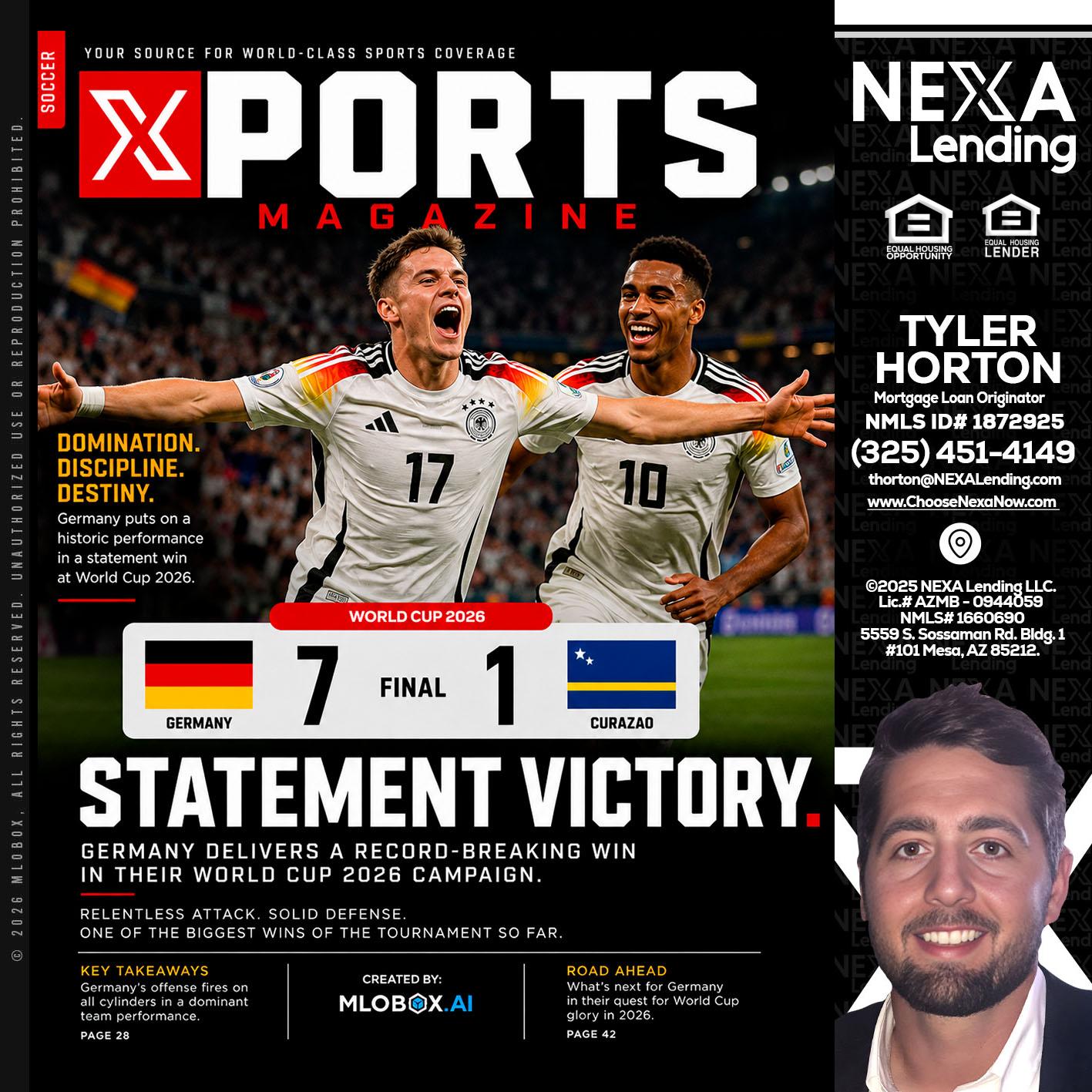 GERMANY VS CURASSAO (7-1) - Tyler Horton -Mortgage Loan Originator