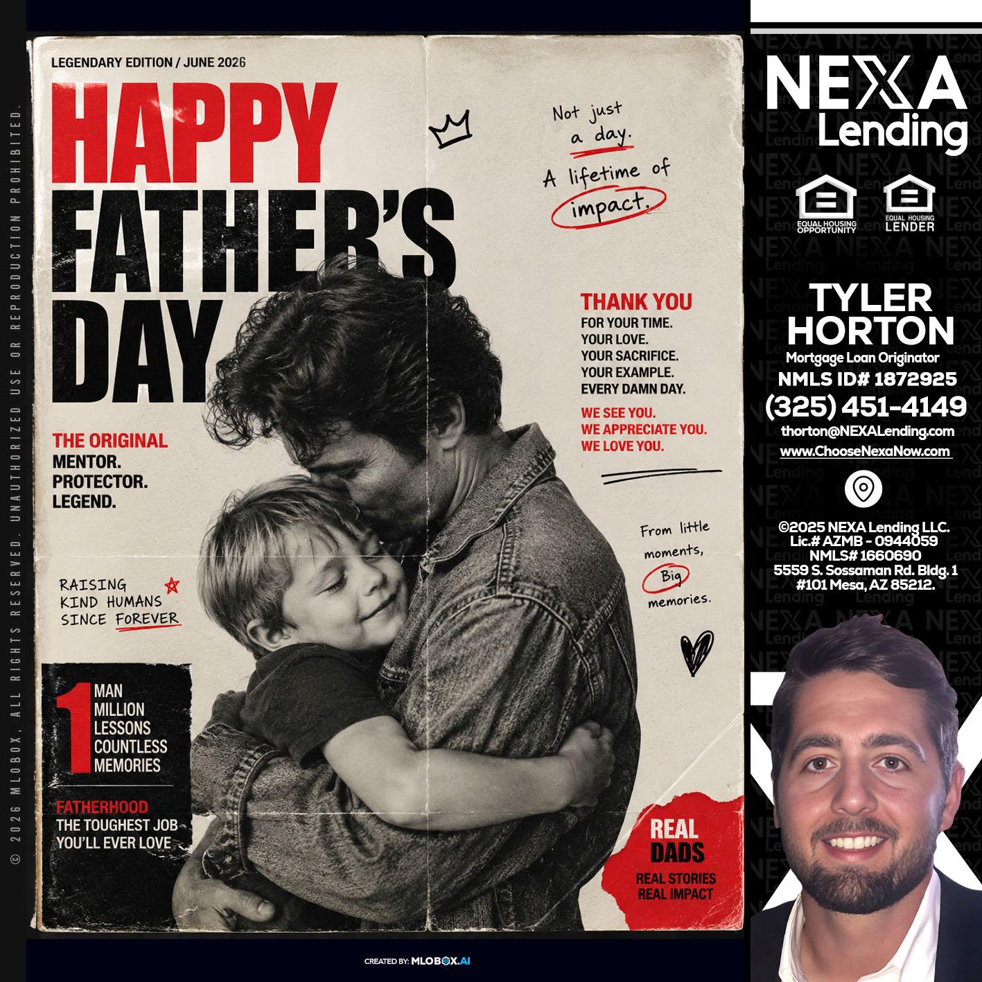 HAPPY FATHERS DAY - Tyler Horton -Mortgage Loan Originator