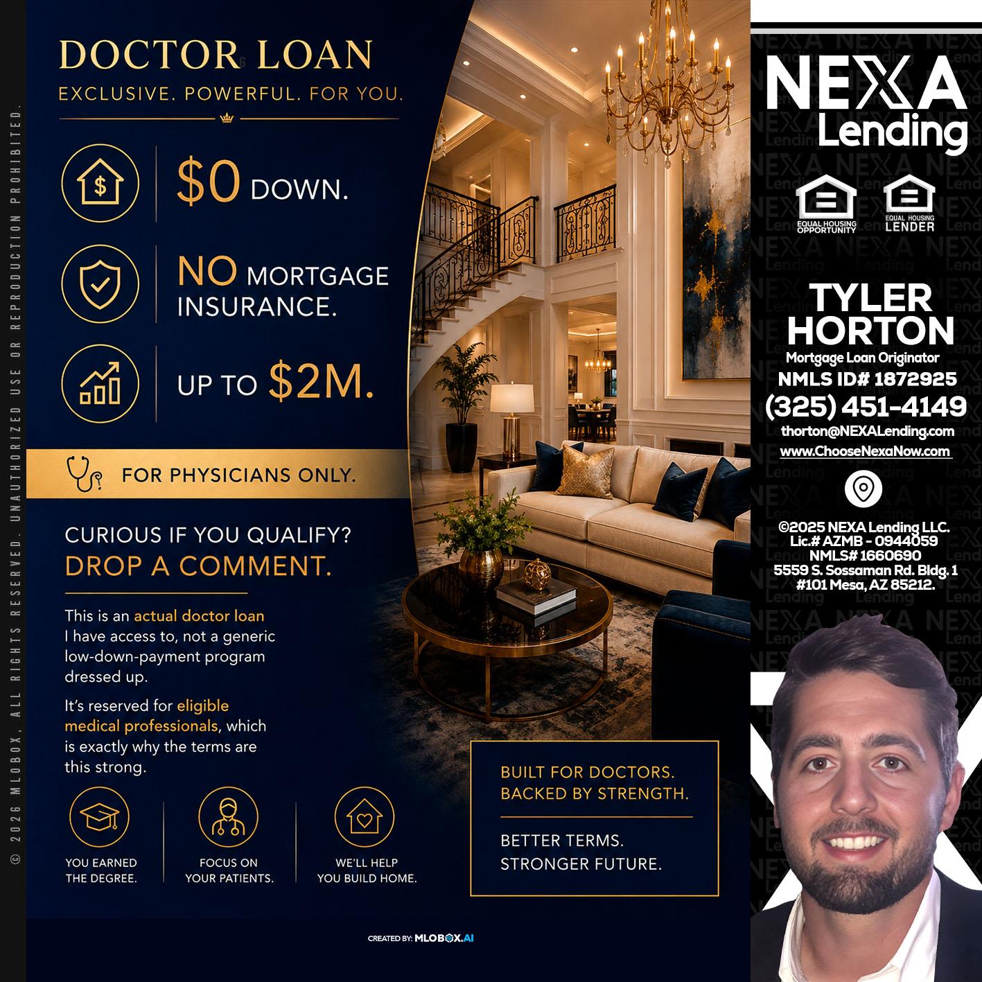 DOCTOR LOANS - Tyler Horton -Mortgage Loan Originator