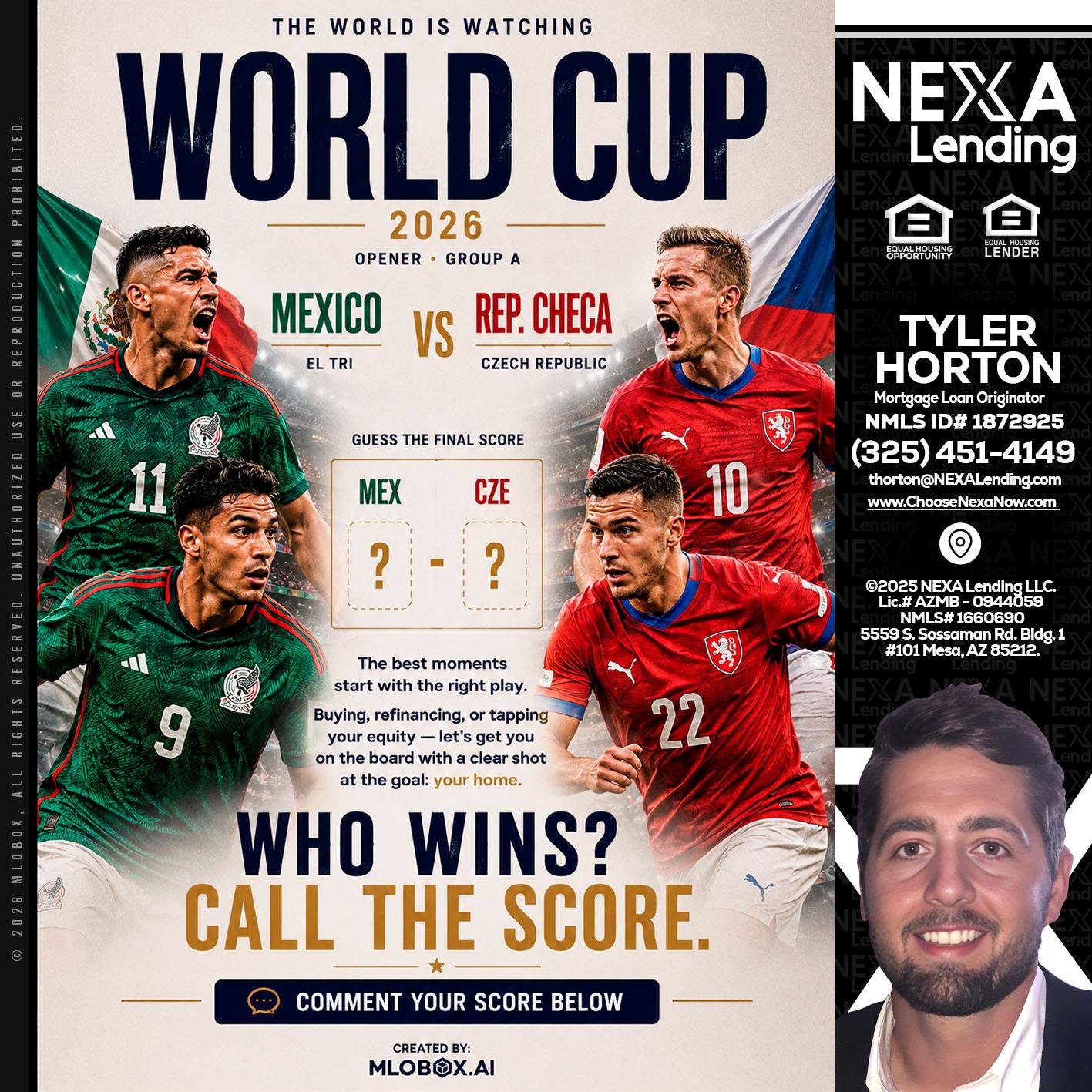 WORLD CUP 2026 - Tyler Horton -Mortgage Loan Originator