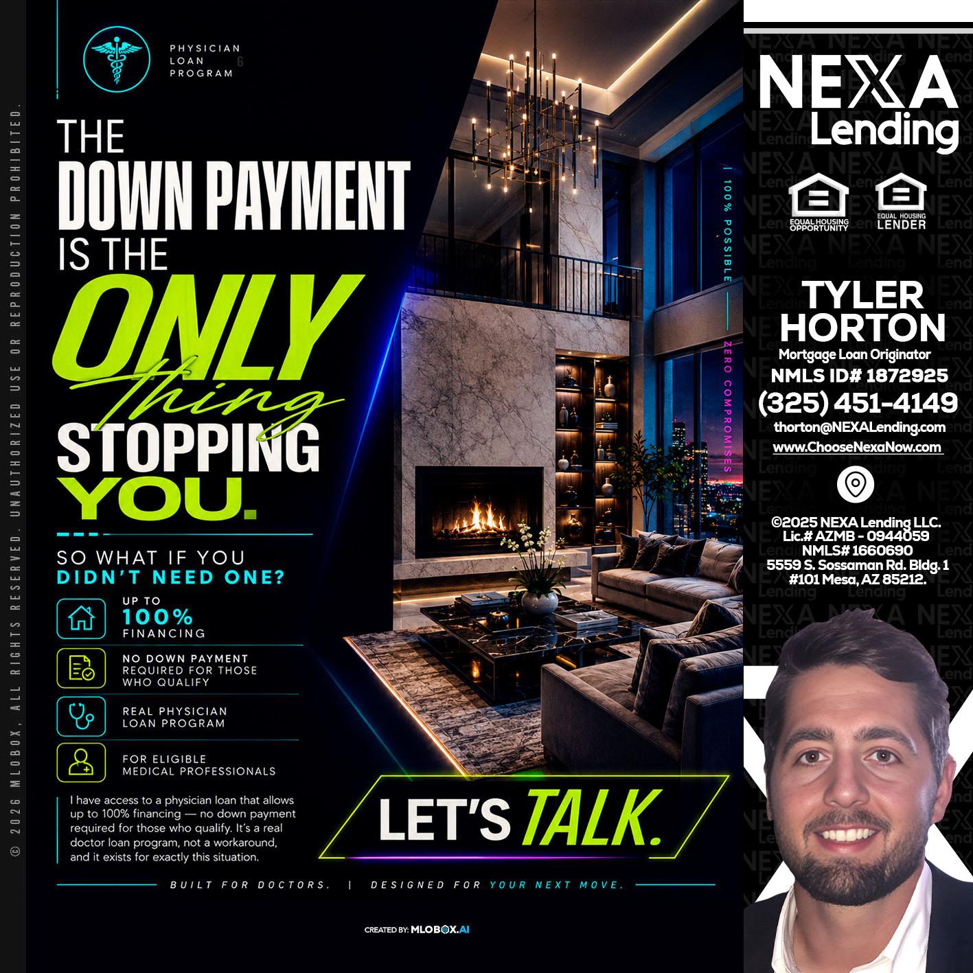 THE DOWN PAYMENT - Tyler Horton -Mortgage Loan Originator