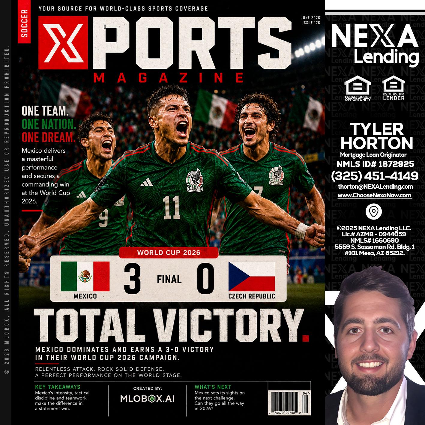 World Cup 2026 MEX 1-0 CZECH - Tyler Horton -Mortgage Loan Originator