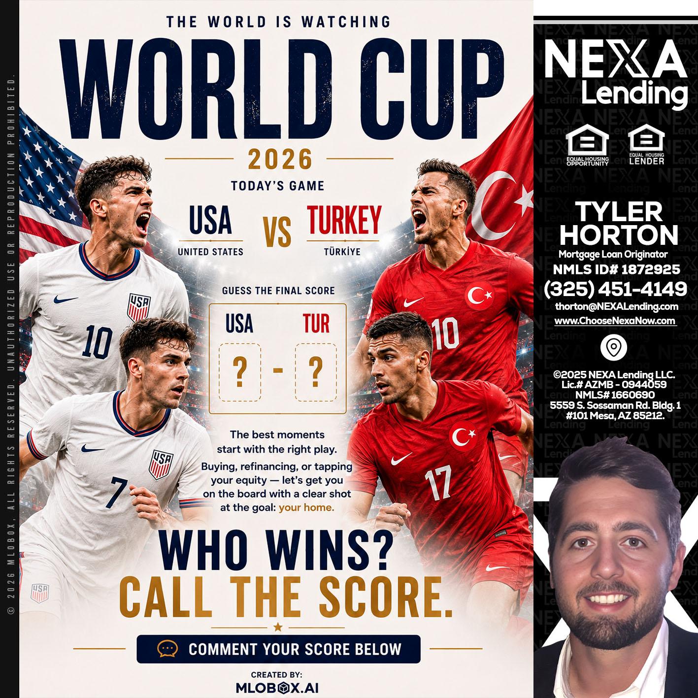 WORLD CUP 2026 - Tyler Horton -Mortgage Loan Originator