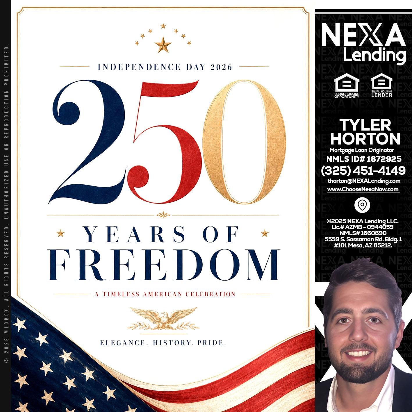 250 YEARS - Tyler Horton -Mortgage Loan Originator
