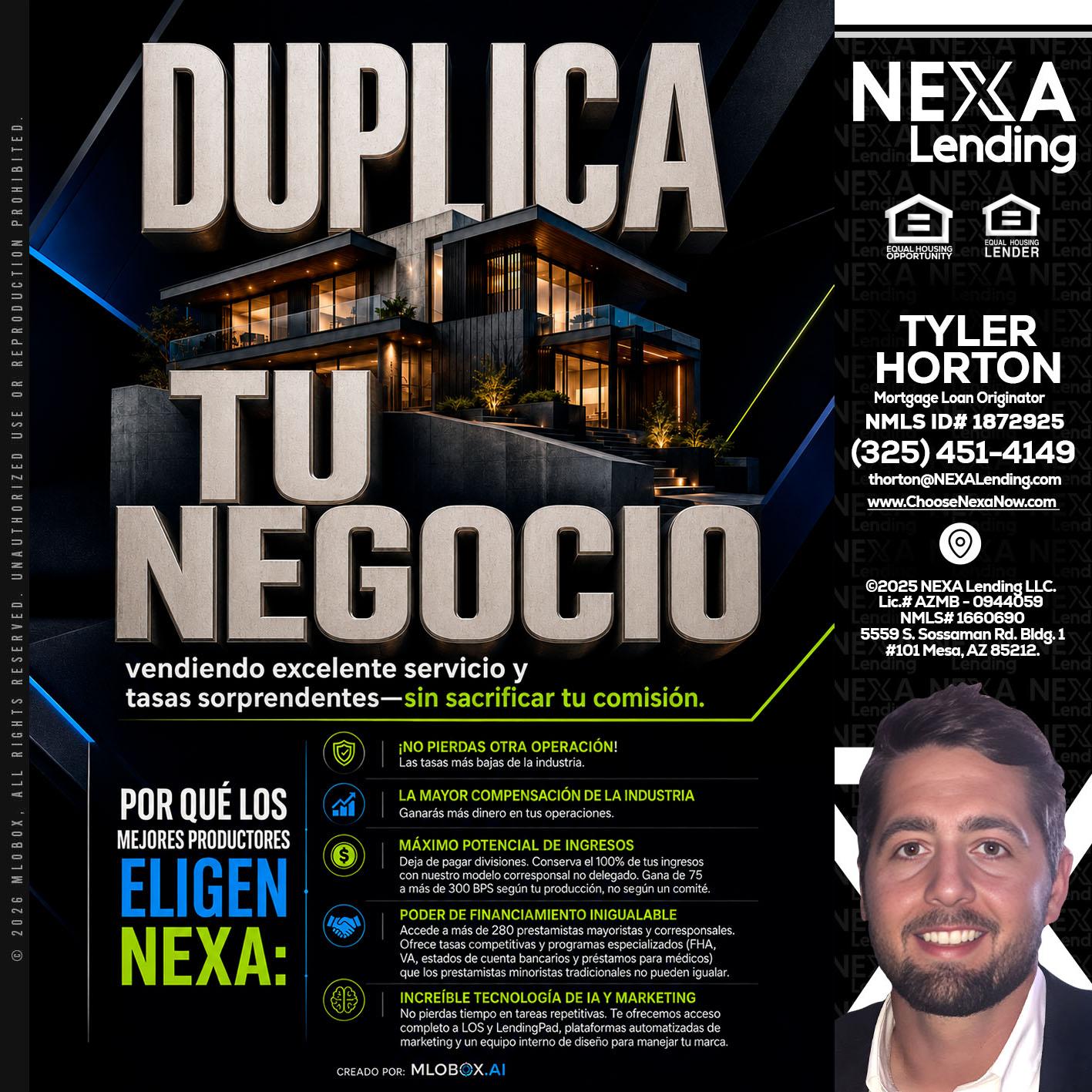 DUPLICA TU NEGOCIO - Tyler Horton -Mortgage Loan Originator