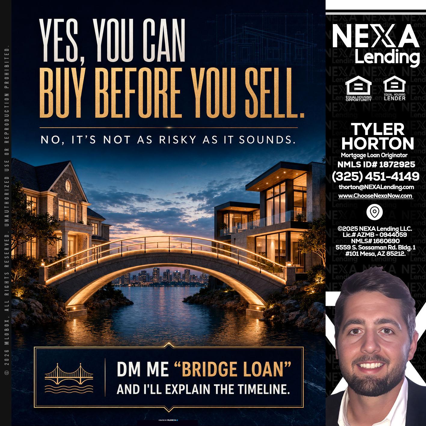 YES, YOU CAN - Tyler Horton -Mortgage Loan Originator
