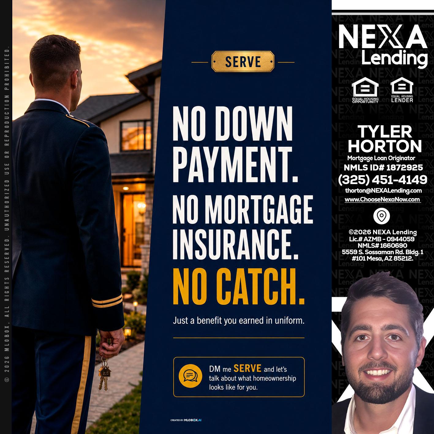 NO DOWN PAYMENT - Tyler Horton -Mortgage Loan Originator