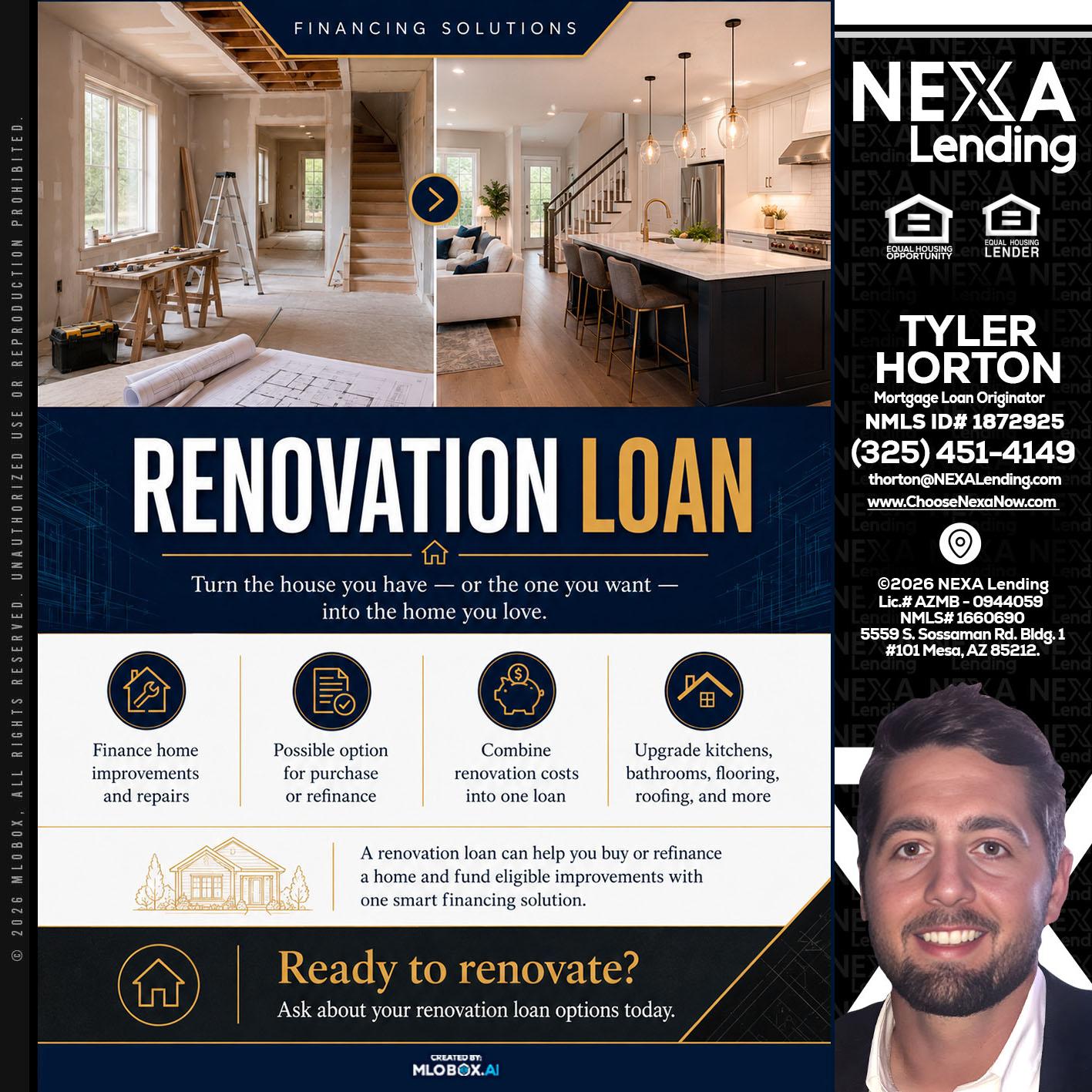 RENOVATION LOAN - Tyler Horton -Mortgage Loan Originator