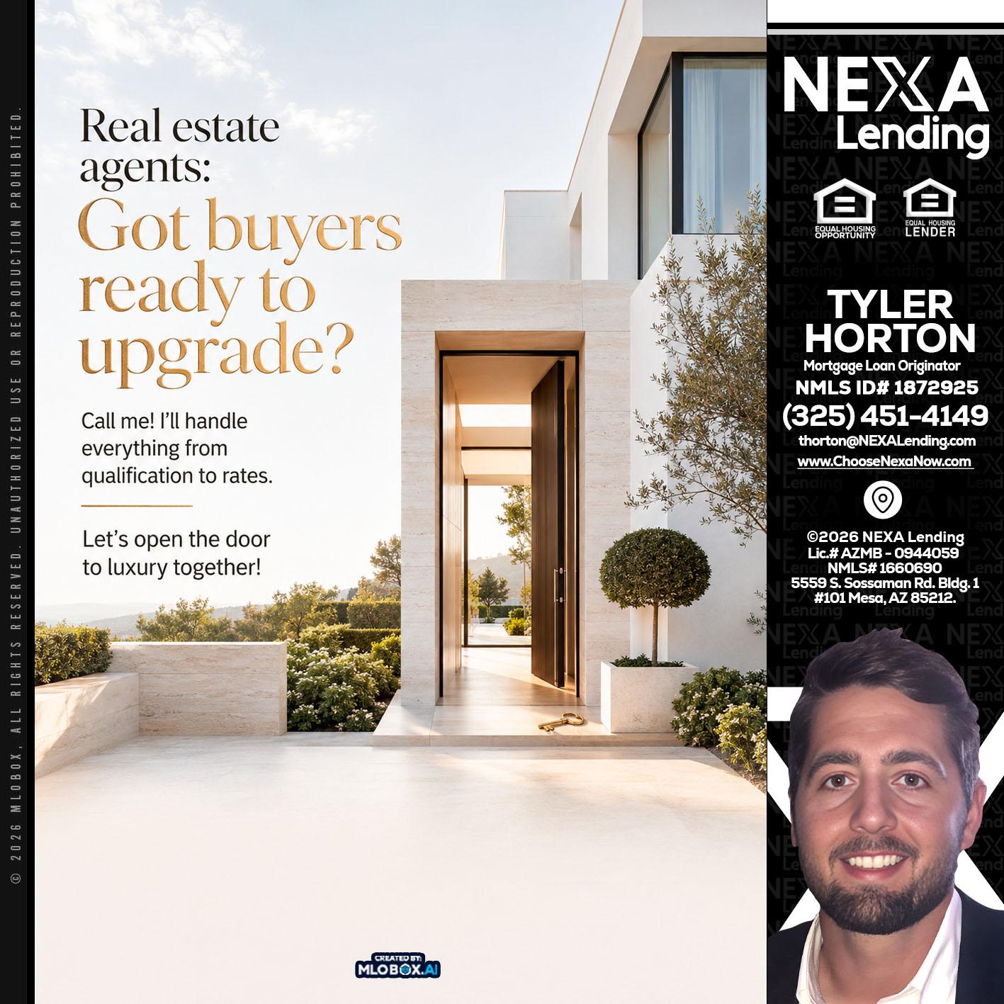 REAL ESTATE AGENTS - Tyler Horton -Mortgage Loan Originator