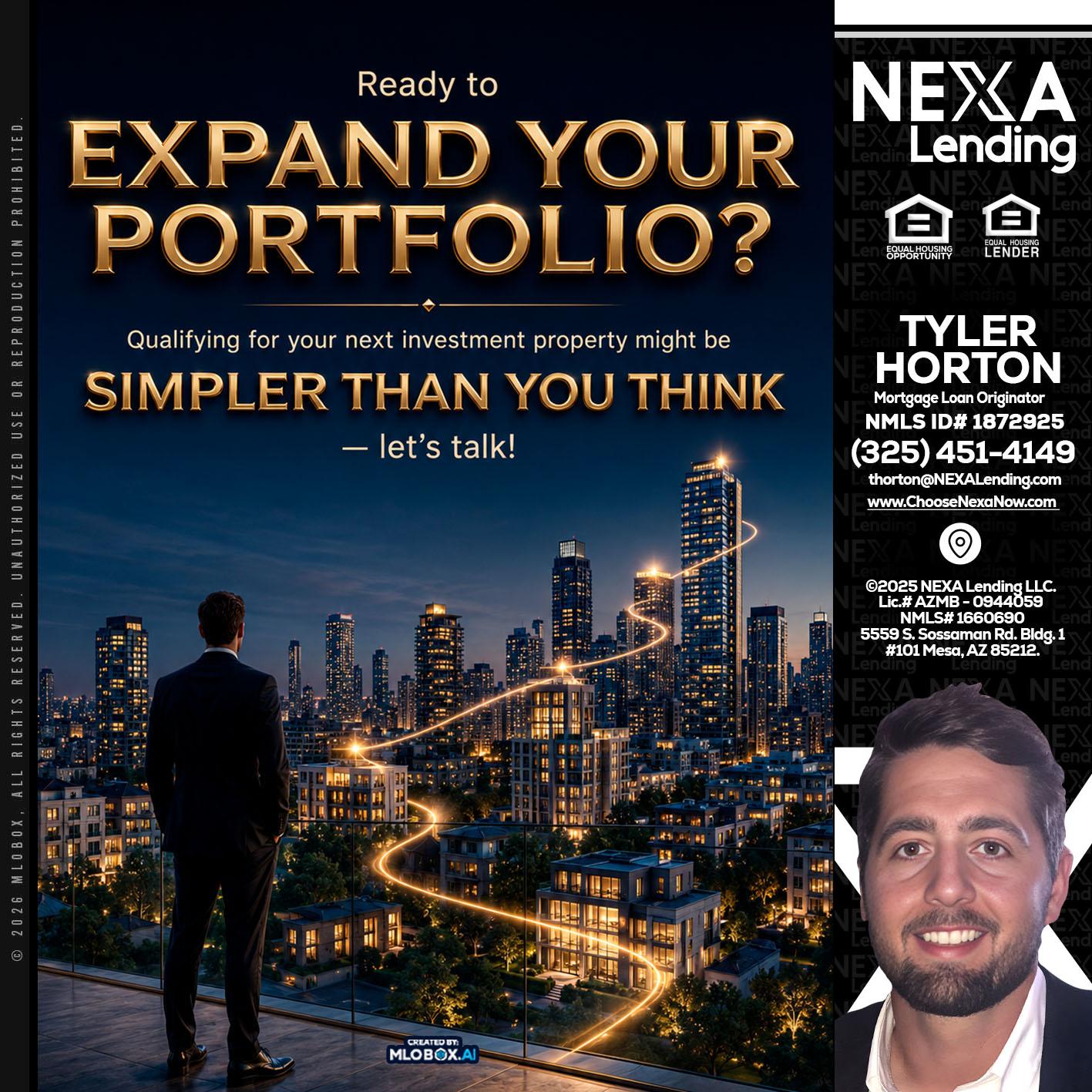 expand you portfolio - Tyler Horton -Mortgage Loan Originator