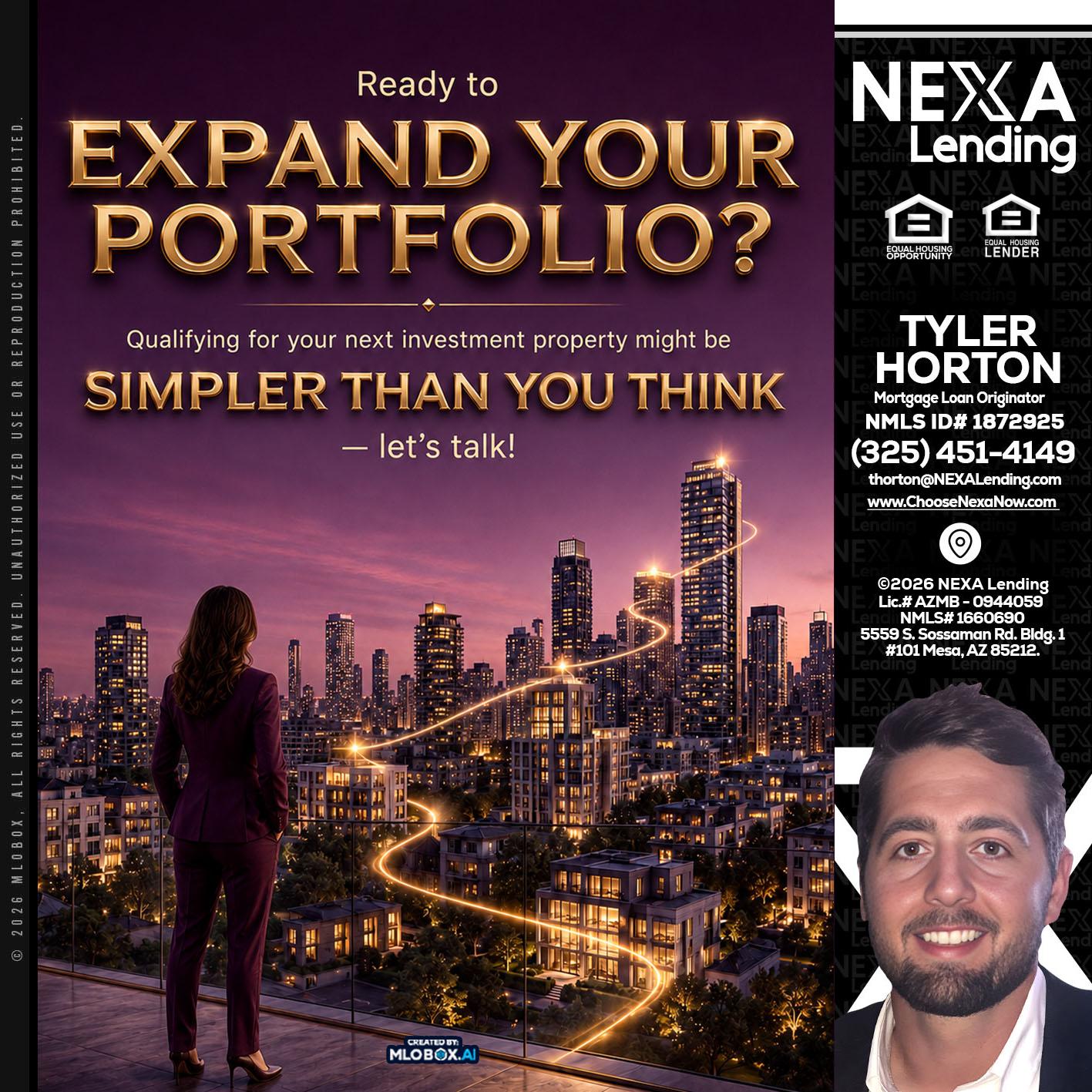 EXPAND YOUR PORTFOLIO - Tyler Horton -Mortgage Loan Originator