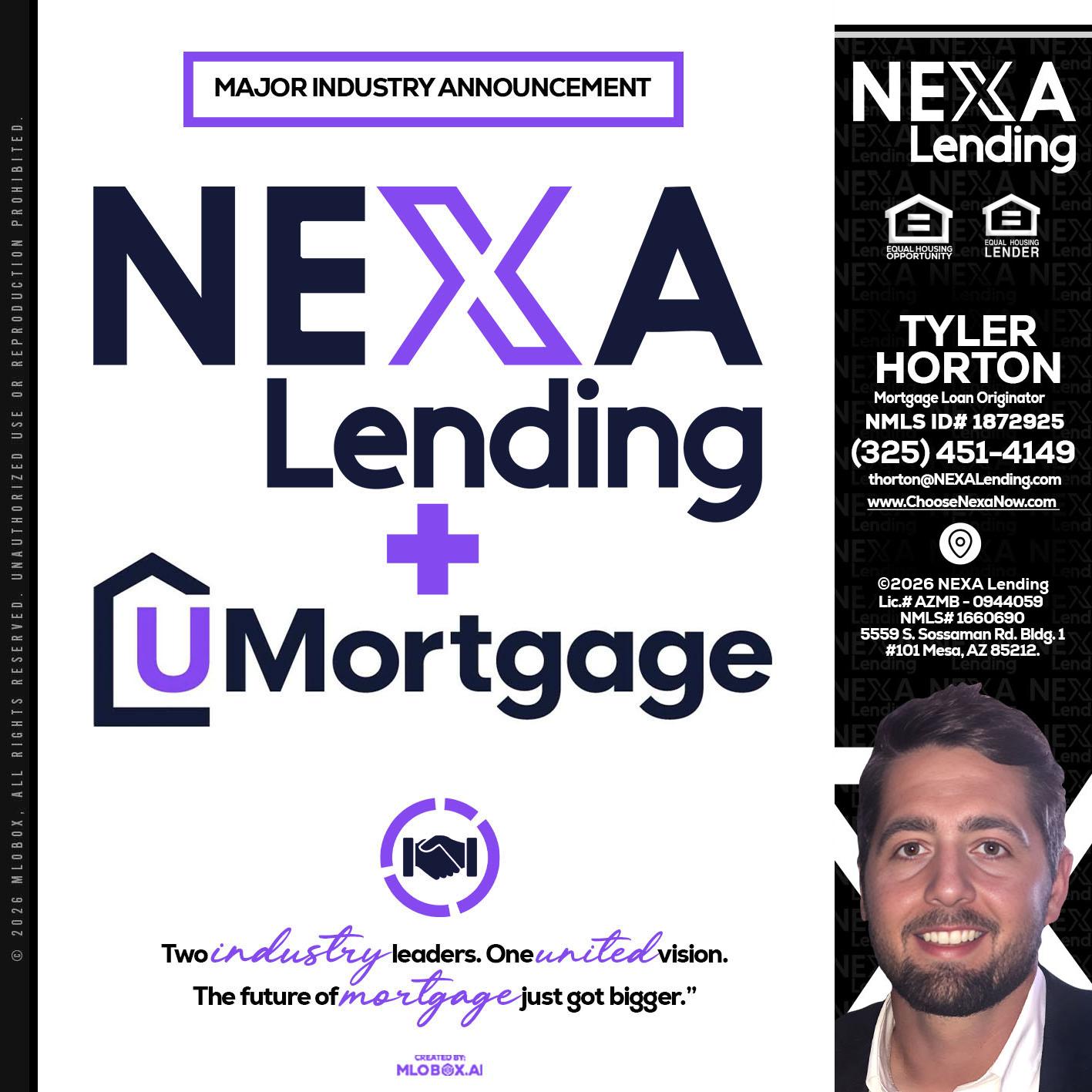 NEXA LENDING U MORTGAGE - Tyler Horton -Mortgage Loan Originator