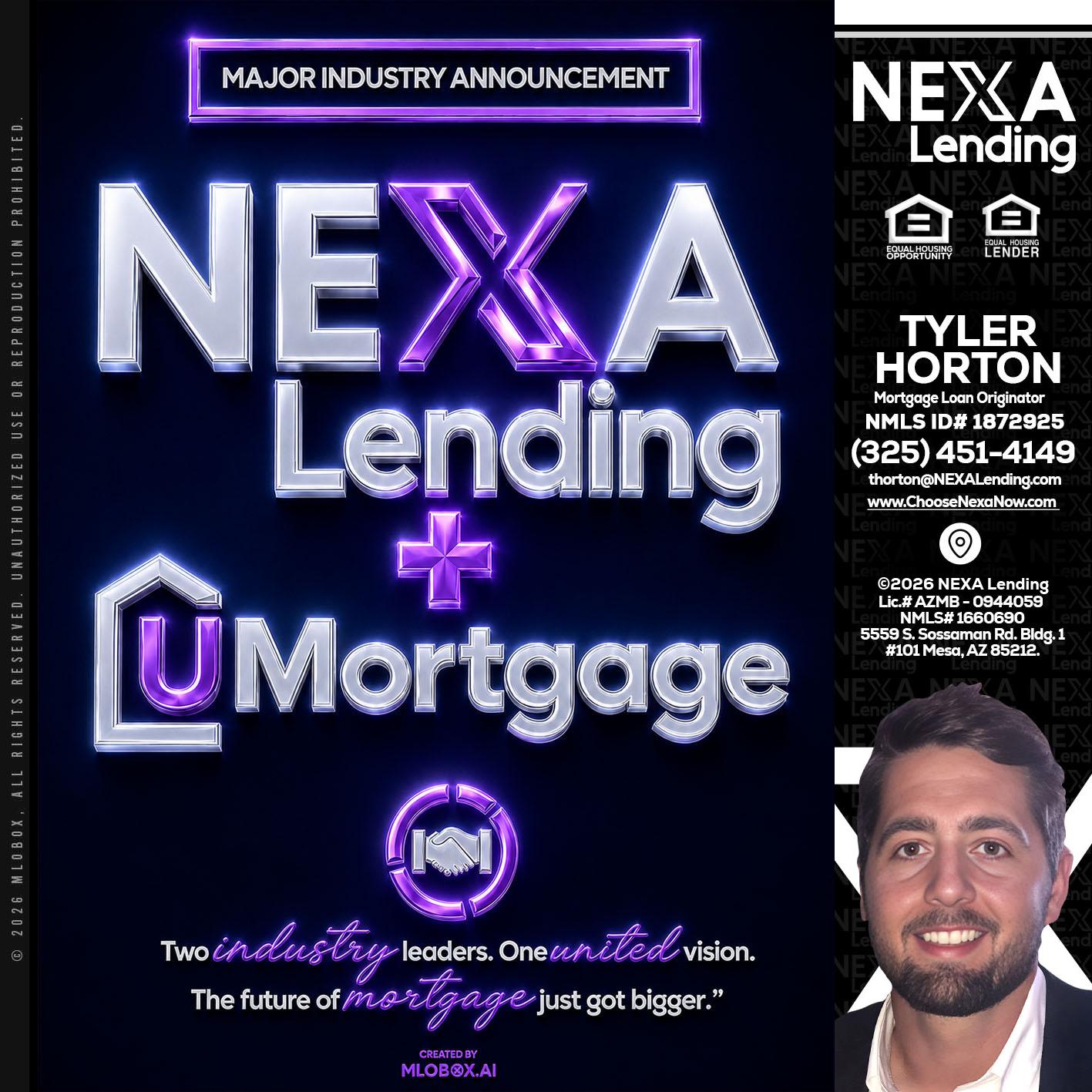 NEXA LENDING U MORTGAGE - Tyler Horton -Mortgage Loan Originator
