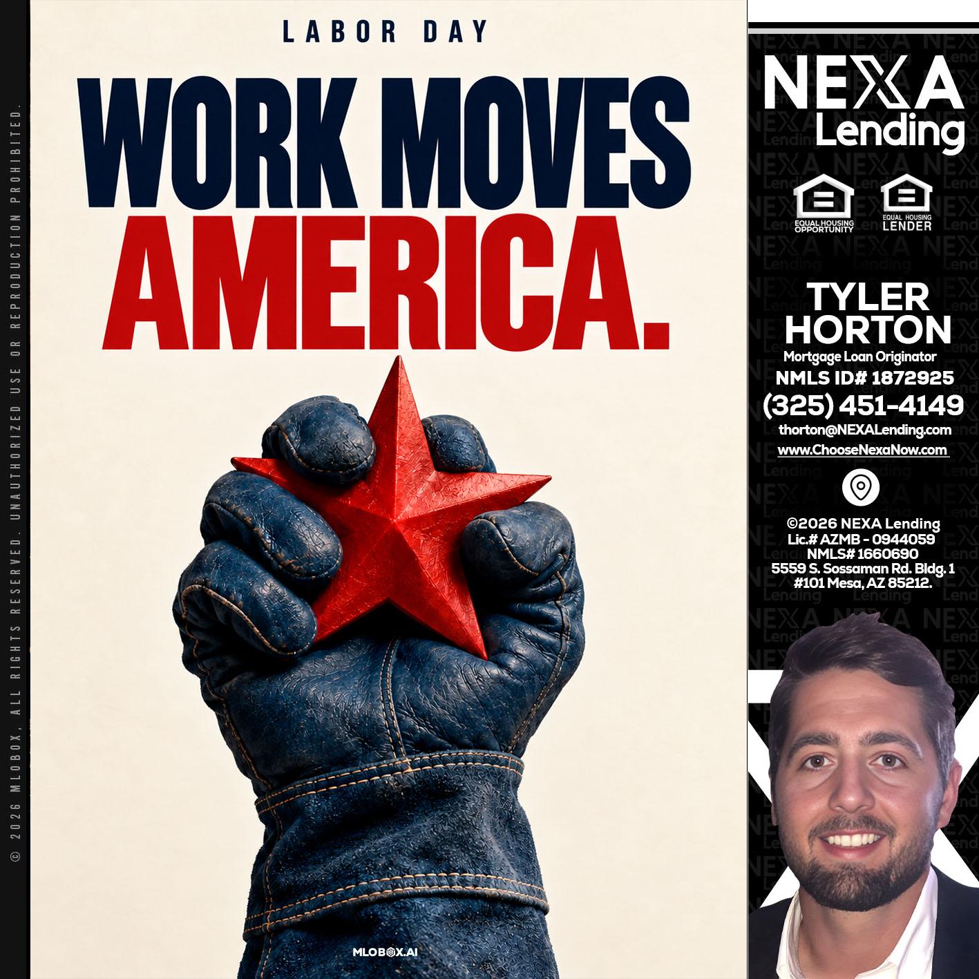 WORKS MOVES AMERICA - Tyler Horton -Mortgage Loan Originator