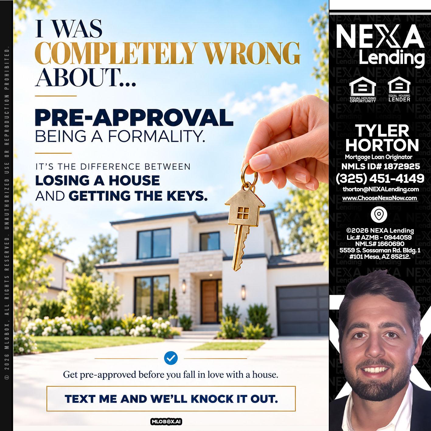 I WAS COMPLETALLY WRONG - Tyler Horton -Mortgage Loan Originator