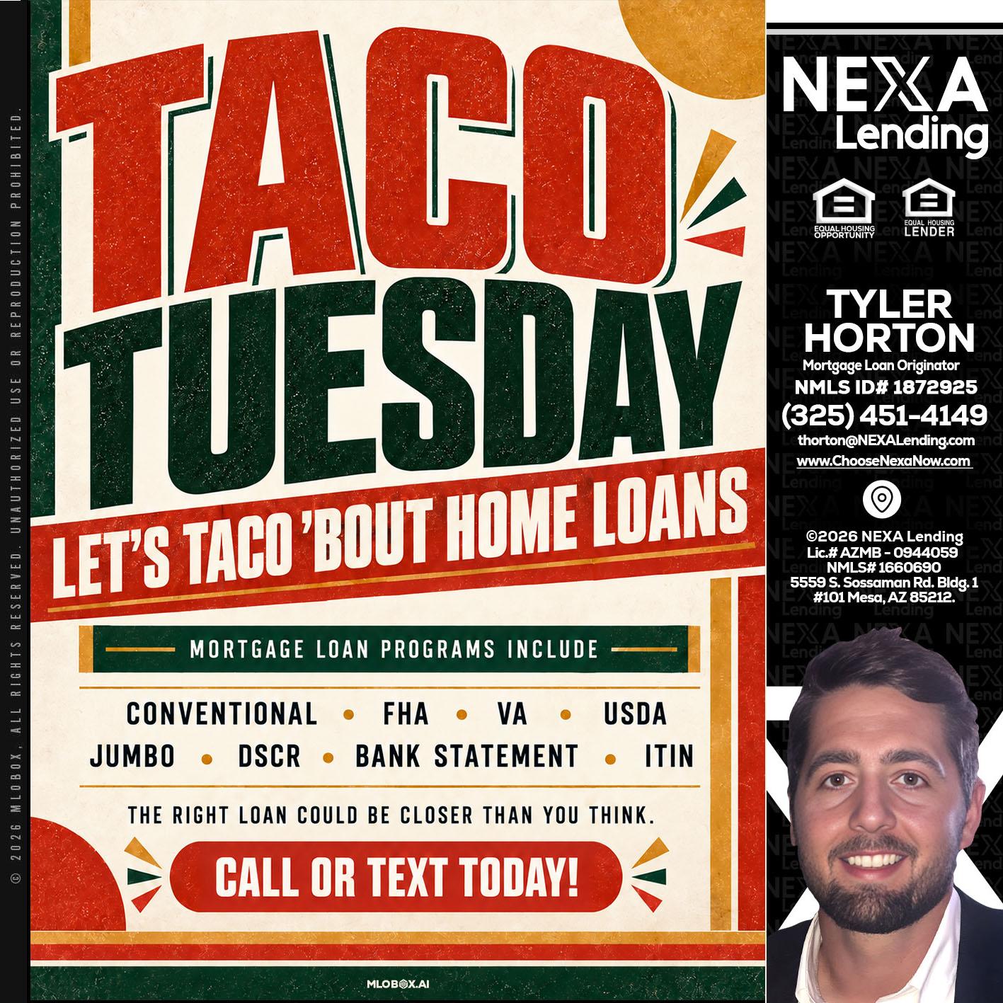 TACO TUESDAY - Tyler Horton -Mortgage Loan Originator