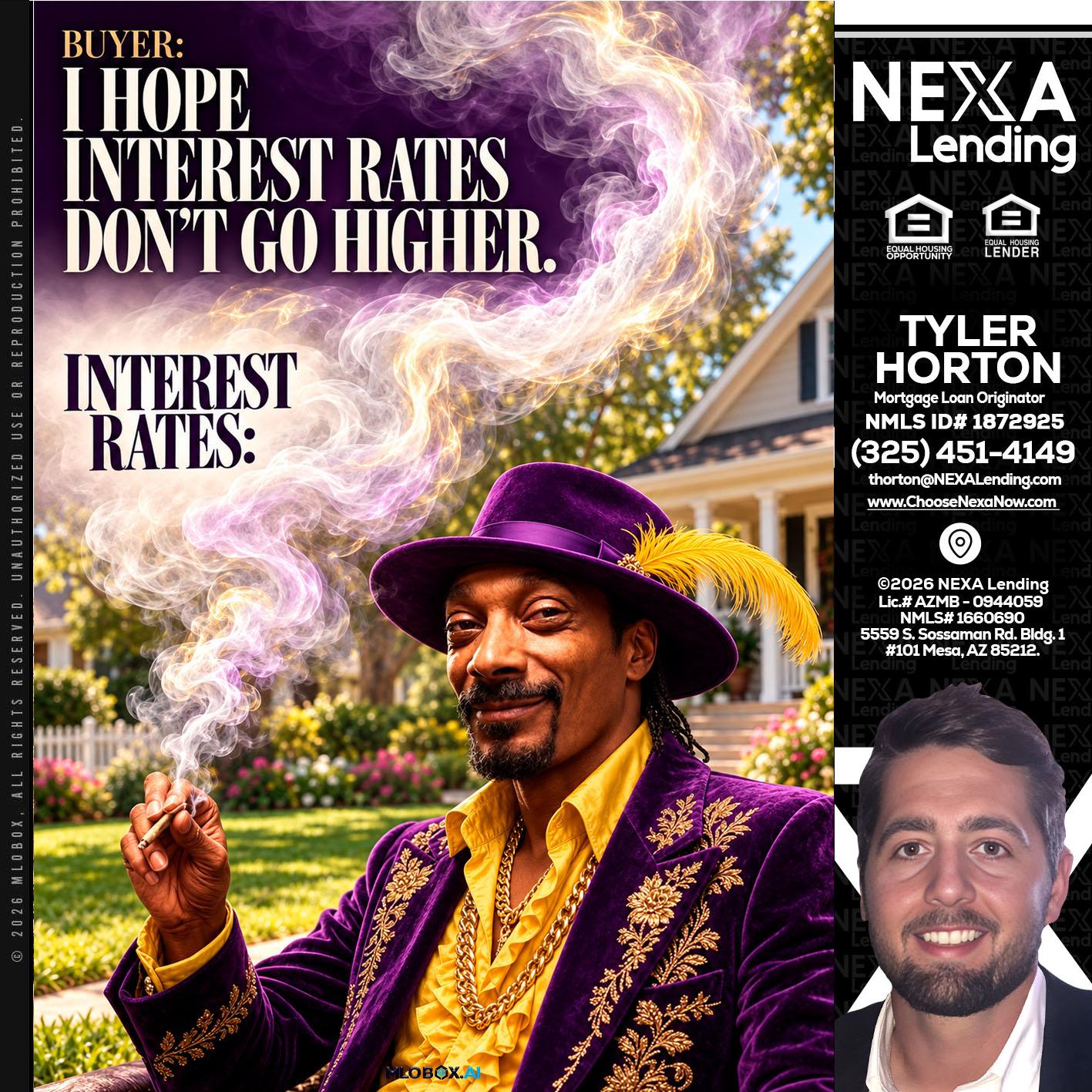 I HOPE RATES - Tyler Horton -Mortgage Loan Originator