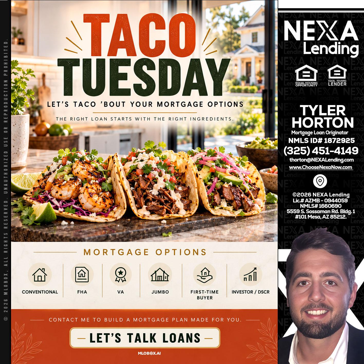 taco Tuesday - Tyler Horton -Mortgage Loan Originator